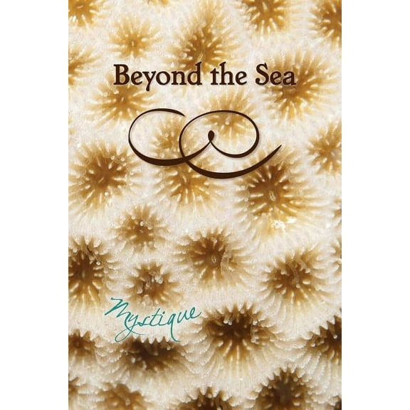 Beyond the Sea : Mystique (Paperback)