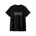 thumbnail image 3 of My People Skills Are Just Fine Funny T-Shirt, Sarcastic Humor Graphic Tee for Men Women S, 3 of 6
