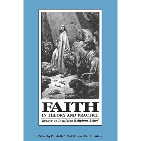 Faith in Theory and Practice, (Paperback)