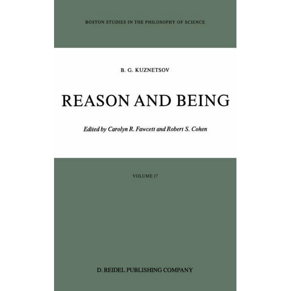Boston Studies in the Philosophy and His Reason and Being, Book 17, (Hardcover)