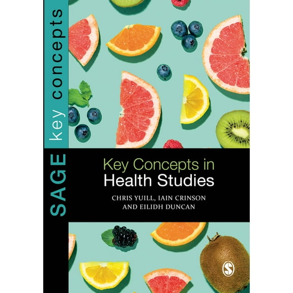 Key Concepts (Sage) Key Concepts in Health Studies, (Hardcover)