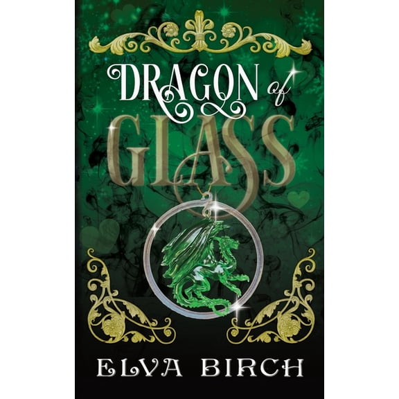 Fae Shifter Knights Dragon of Glass, Book 1, (Paperback)