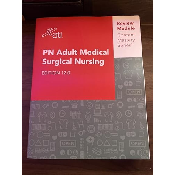 Pre-Owned ATI PN Adult Medical Surgical Nursing Edition 12.0 Paperback