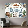 thumbnail image 5 of My First Rodeo Backdrop Cute Western Cowboy 1st Birthday Photography Background Blue Floral Wild West Rodeo Mexican Cactus Birthday Baby Shower Party Decorations Banner Supplies Photo Booth Props, 5 of 6