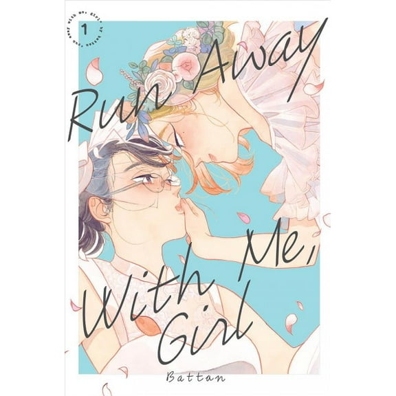 Pre-Owned Run Away With Me, Girl 1 Paperback