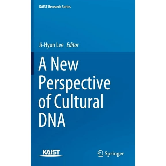 Kaist Research A New Perspective of Cultural DNA, (Hardcover)