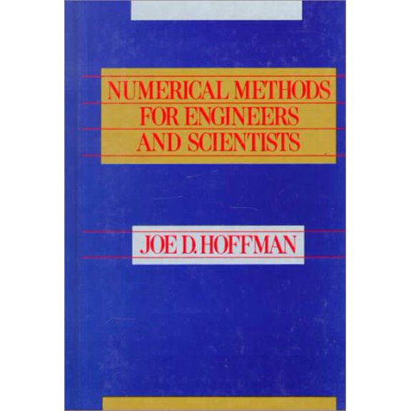 Pre-Owned Numerical Methods for Engineers and Scientists (Hardcover) 0070292132 9780070292130