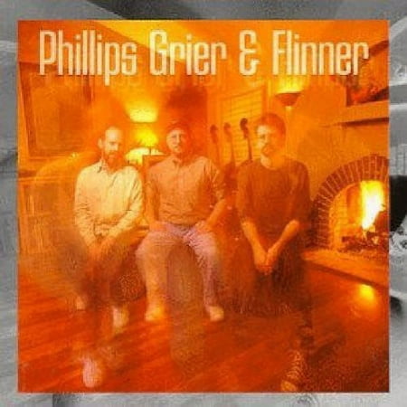 Phillips, Grier & Flinner - Phillips Grier & Flinner - Music & Performance - CD