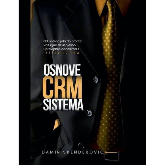 Osnove CRM sistema, (Paperback)