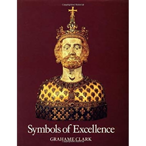 Pre-Owned Symbols of Excellence: Precious Materials as Expressions of Status (Hardcover) 0521302641 9780521302647
