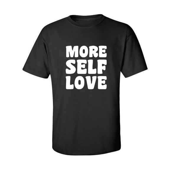 More Self Love Adult Short Sleeve T-shirt