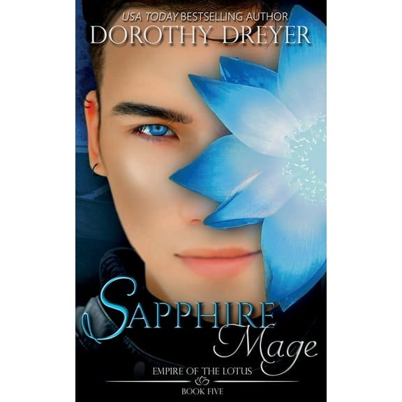 Empire of the Lotus Sapphire Mage, Book 5, (Paperback)