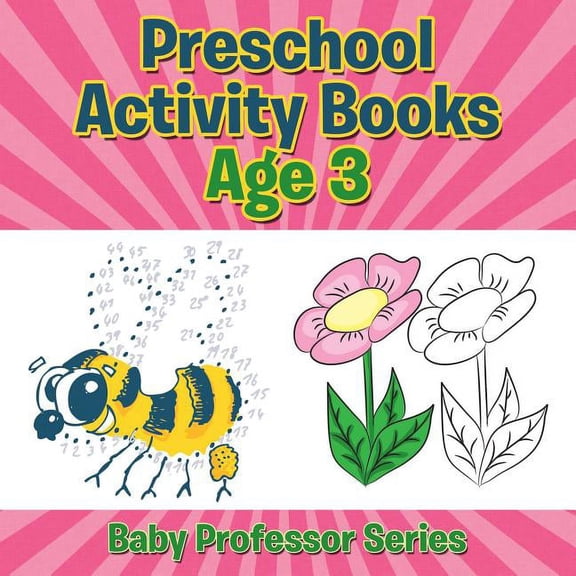 Preschool Activity Books Age 3: Baby Professor Series, (Paperback)