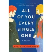All of You Every Single One : A Novel (Paperback)