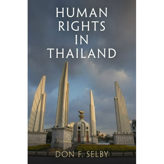Pennsylvania Studies in Human Rights Human Rights in Thailand, (Hardcover)