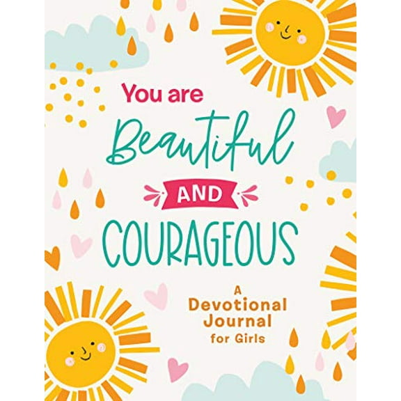 Pre-Owned You Are Beautiful and Courageous: A Devotional Journal for Girls (Courageous Girls) Paperback