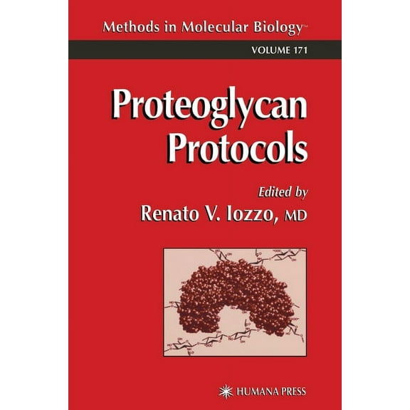 Methods in Molecular Biology Proteoglycan Protocols, Book 171, (Paperback)