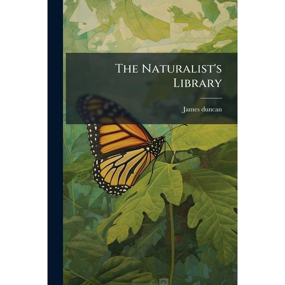 The Naturalist's Library : Entomology (Paperback)