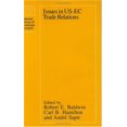 thumbnail image 1 of Issues in US-EC Trade Relations (National Bureau of Economic Research Conference Report), 1 of 2