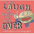 thumbnail image 1 of If You Laugh, I'm Starting This Book Over, 1 of 4