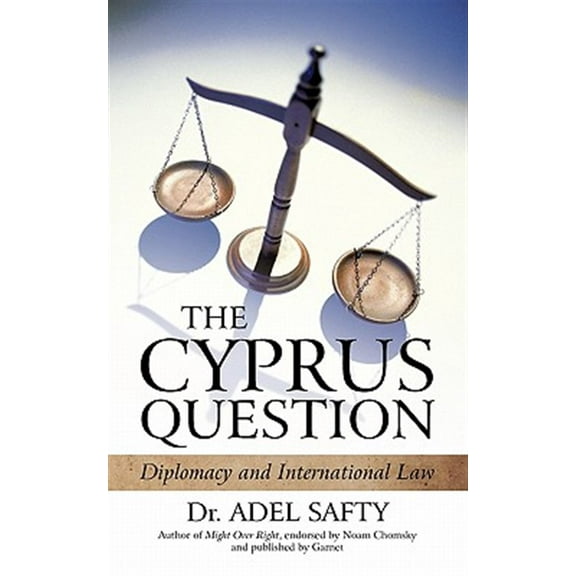 Cyprus Question : Diplomacy and International Law