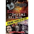 thumbnail image 2 of Killer Book of Serial Killers, Tom Philbin, Michael Philbin Paperback, 2 of 3