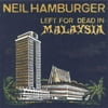 Left for Dead in Malaysia