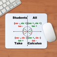 thumbnail image 3 of CafePress - All Students Take Calculus Mousepad - Non-slip Rubber Mousepad, Gaming Mouse Pad, 3 of 6