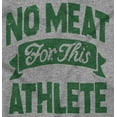 thumbnail image 2 of No Meat This Athlete Vegetarian Funny Sweatshirt for Men or Women Brisco Brands L, 2 of 5