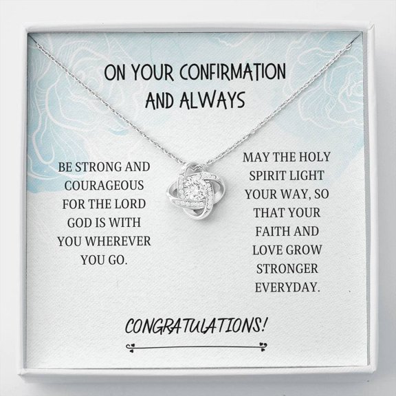 Confirmation - Be Strong Love Knot Necklace, Baptism Gift
