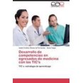 thumbnail image 1 of Desarrollo de Competencias En Egresados de Medicina Con Las Tic's [Spanish], 1 of 2