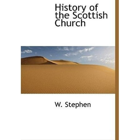 History of the Scottish Church
