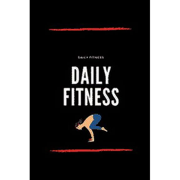 Daily Fitness: Daily Fitness sheet (Paperback)