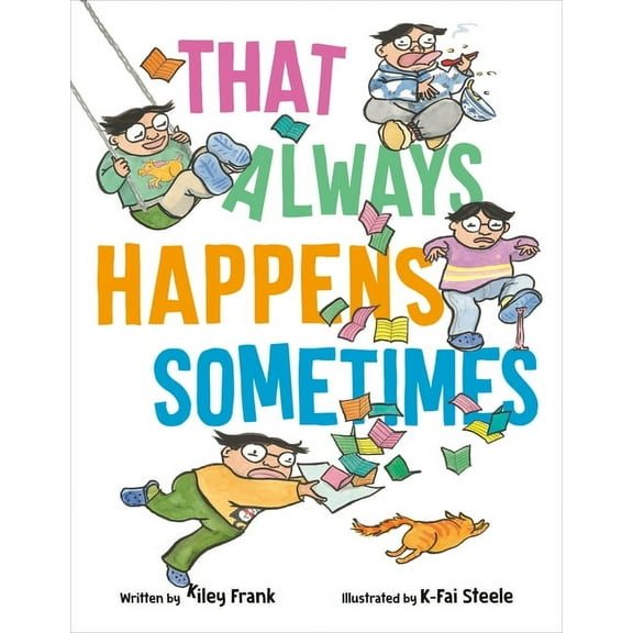 That Always Happens Sometimes, (Hardcover)