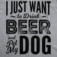 thumbnail image 2 of Mens I Just Want to Drink Beer and Pet My Dog Funny T shirts Novelty Dog Lover T shirt Graphic Tees, 2 of 9