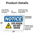 thumbnail image 2 of (2 Pack) UPS Room Do Not Enter OSHA Notice Sign 24 Inch X 18 Inch Plastic Sign, Weather Resistant, UV Protected for Workplace, Business, and Construction Site, Made in the USA, 2 of 8