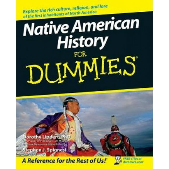 Native American History for Dummies (For Dummies S.)