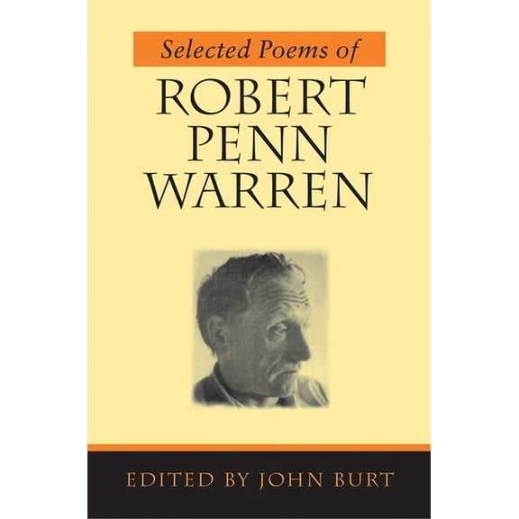 Selected Poems of Robert Penn Warren, (Paperback)