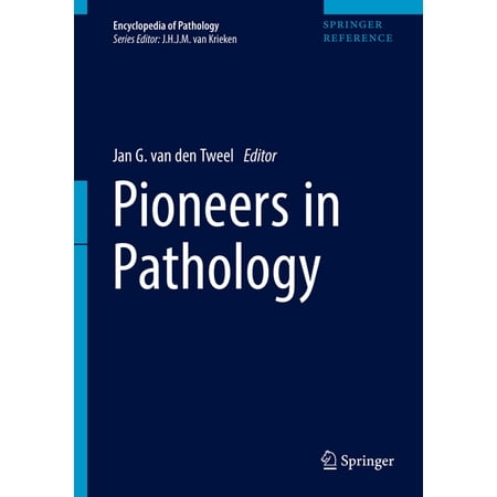 UPC: 9783319419947 | Encyclopedia of Pathology: Pioneers in Pathology (Hardcover)