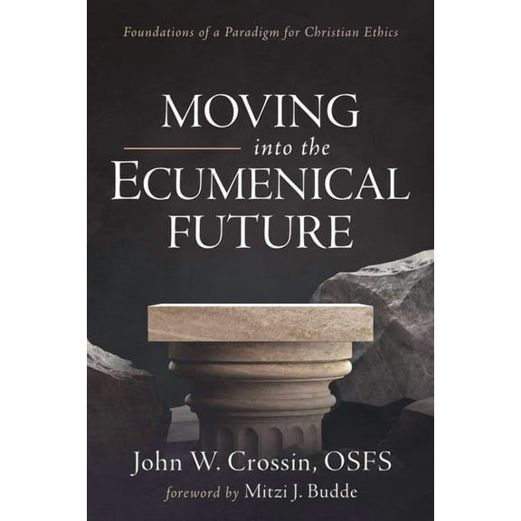 Moving into the Ecumenical Future (Hardcover)