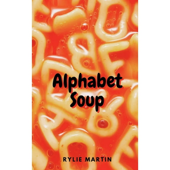 Alphabet Soup, (Paperback)
