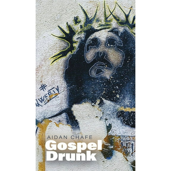 Robert Kroetsch: Gospel Drunk (Paperback)