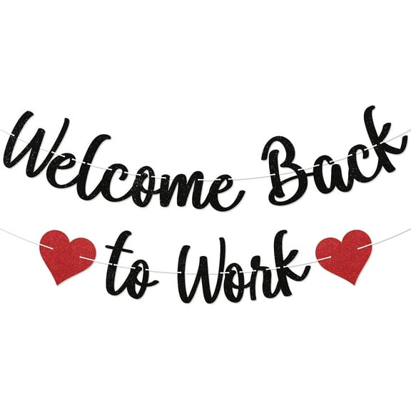 Welcome Back to Work Banner - Work Anniversary Party Decor, Back To Work Celebration Party, Work Appreciation Office Party Decoarations Black Glitter