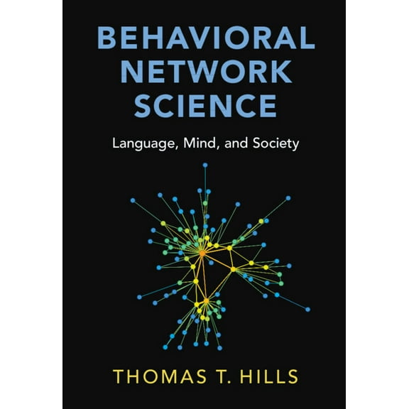 Behavioral Network Science, (Paperback)