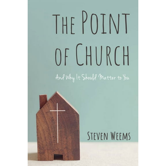 The Point of Church (Paperback)