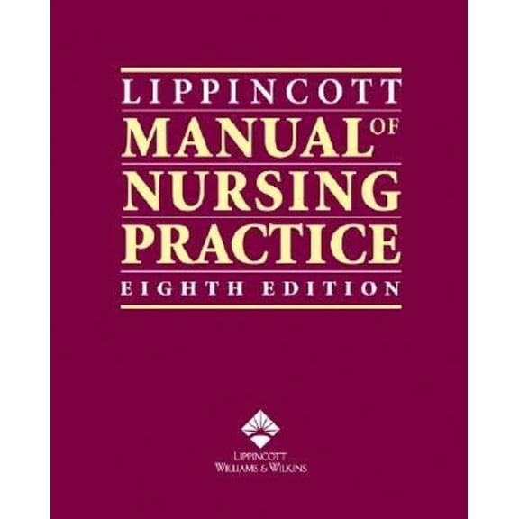 Pre-Owned Lippincott Manual of Nursing Practice (Hardcover) 1582553424 9781582553429