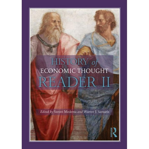 The History of Economic Thought: A Reader; Second Edition, (Paperback)