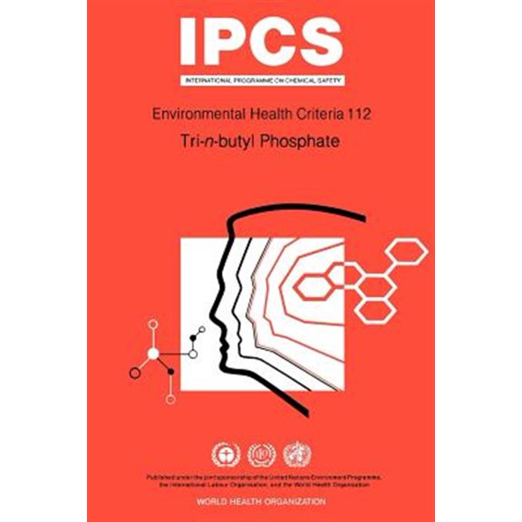 Pre-Owned Environmental Health Criteria: Tri-N-Butyl Phosphate: Environmental Health Criteria Series No 112 (Paperback)