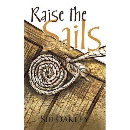 Raise the Sails (Paperback) - Walmart.com - Walmart.com