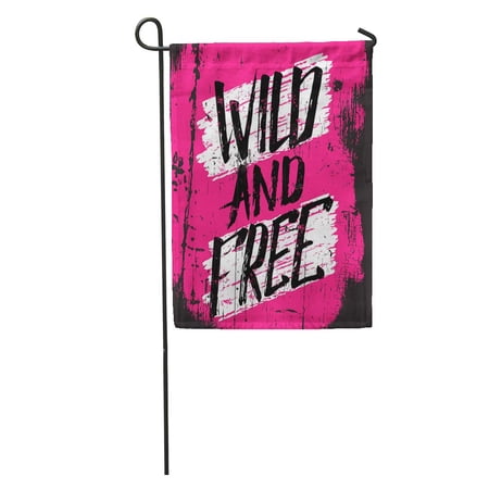 SIDONKU Life Typographical Wild and Free Unique Lettering Vintage Cracelures Garden Flag Decorative Flag House Banner 12x18 inch